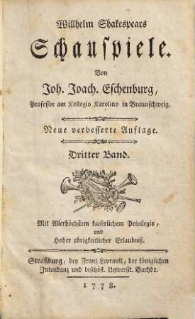 Willhelm Shakespears Schauspiele, 3. [Der Kaufmann von Venedig. Wie es euch gefällt]