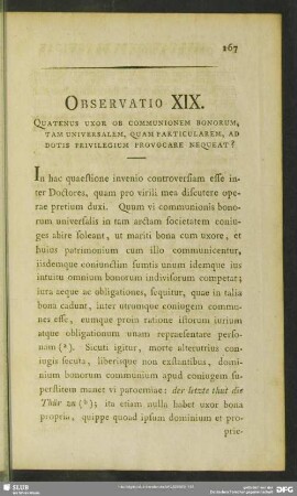 Observatio XIX. Quatenus Uxor Ob Communionem Bonorum, Tam Universalem, Quam Particularem, Ad Dotis Privilegium Provocare Nequeat?