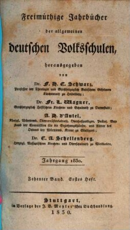 Freimüthige Jahrbücher der allgemeinen deutschen Volksschulen. 10, 10. 1830