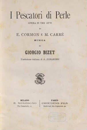 I pescatori di perle : opera in tre atti