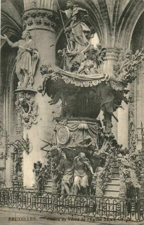 Erster Weltkrieg - Postkarten "Aus großer Zeit 1914/15". "Bruxelles - Chaire de Vérité de l'Église Sainte Gudule"