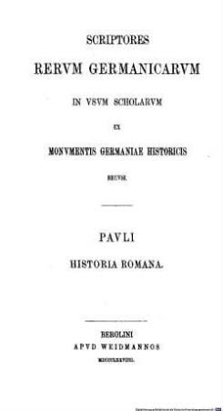 Pauli Historia Romana : in usum scholarum ex Monumentis Germaniae historicis recusa