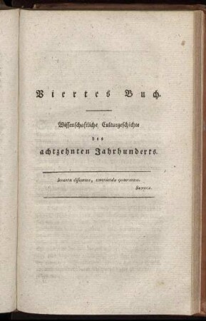 Viertes Buch. Wissenschaftliche Culturgeschichte des achtzehnten Jahrhunderts.