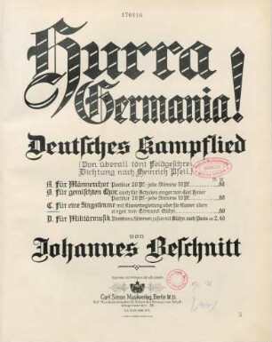 Hurra Germania! : Deutsches Kampflied ; (Von überall tönt Kampfgeschrei.) ; [op. 36]