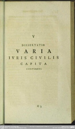 V Dissertatio Varia Iuris Civilis Capita Continens