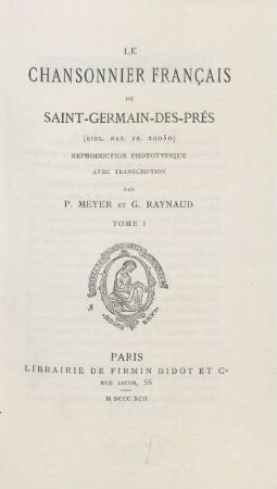 T. 1: Le chansonnier français de Saint-Germain-des-Près