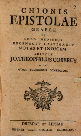 Chionis Epistolae Graece Ad Codd. Mediceos
