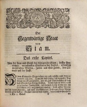 Die heutige Historie oder der gegenwärtige Staat der Königreiche Siam, Pegu und Arrakan : nebst allen, theils daran gräntzenden, theils darzu gehörigen Ländern von Tonquin und Cochinchina, bis an den Fluß Indus und das Reich des grossen Moguls