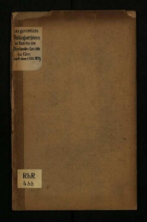 Das gerichtliche Theilungsverfahren im Bezirke des Oberlandes-Gerichts zu Cöln nach dem 1. Oktober 1879