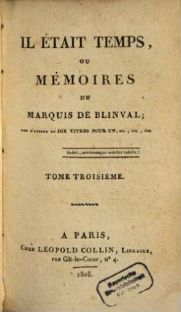 Il était temps, ou mémoires du Marquis de Blinval. 3