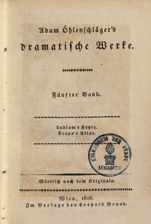 A. Öhlenschläger's dramatische Werke : wörtlich nach dem Originale, 5. Ludlam's Höhle. Freya's Altar