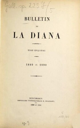 Bulletin de la Diana : publication trimestrielle. 5. 1889/90