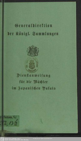 Dienstanweisung für die Wächter im Japanischen Palais