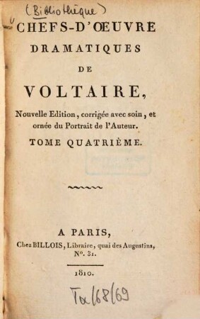 Chefs-d'oeuvre dramatiques de Voltaire. 4