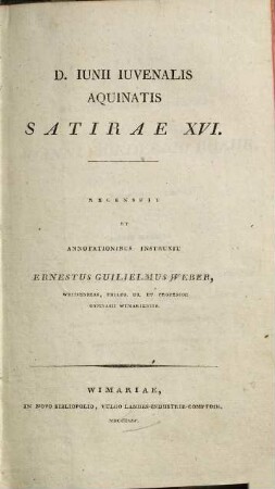 D. Iunii Iuvenalis Aquinatis satirae XVI