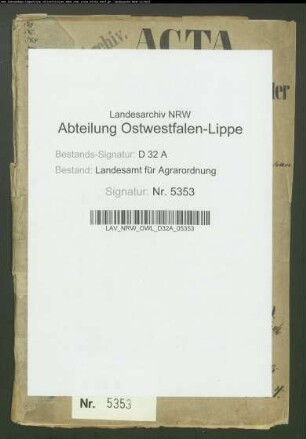 Stephan Dirksmeier zu Mettinghausen, Krs. Büren. Servitutenbefreiung