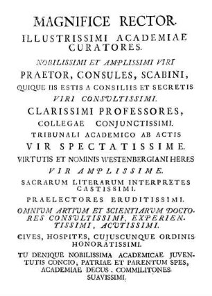 Magnifice Rector. Illustrissimi Academiae Curatores. [...]