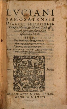 Luciani Samosatensis Dialogi Selectiores Coelestes, Marini & Inferni : Graece & Latine editi: in usum Graece discentium selecti