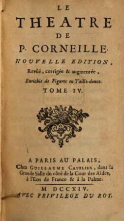 Le Theatre De P. Corneille, 4