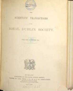 The scientific transactions of the Royal Dublin Society, 1. 1877/83