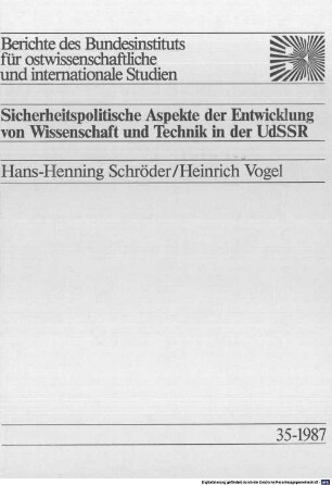 Sicherheitspolitische Aspekte der Entwicklung von Wissenschaft und Technik in der UdSSR