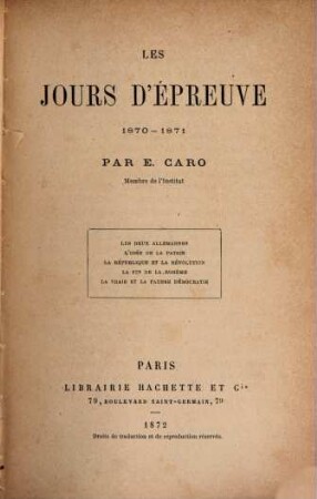 Les jours d'épreuve : 1870 - 1871