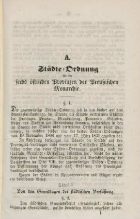 A. Städte-Ordnung für die sechs östlichen Provinzen der Preußischen Monarchie.