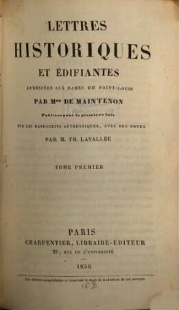 Lettres historiques et édifiantes adressées aux Dames de Saint-Louis, 1