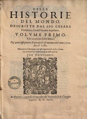 Delle historie del mondo : ... dall'a. 1570 - 1596. 1.