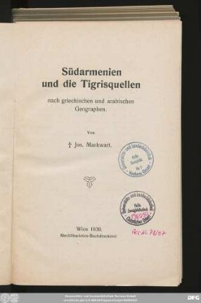 Südarmenien und die Tigrisquellen nach griechischen und arabischen Geographen