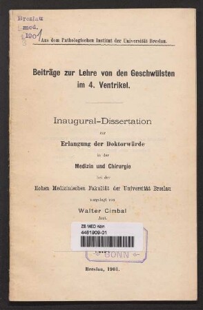 Beiträge zur Lehre von den Geschwülsten im 4. Ventrikel