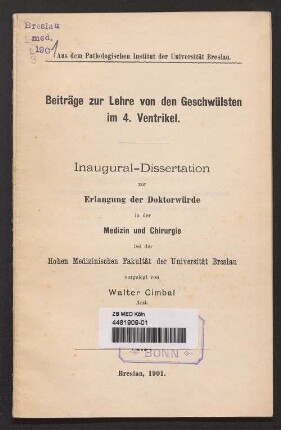Beiträge zur Lehre von den Geschwülsten im 4. Ventrikel