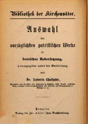 Bibliothek der Kirchenväter : eine Auswahl patristischer Werke in deutscher Übersetzung, 55