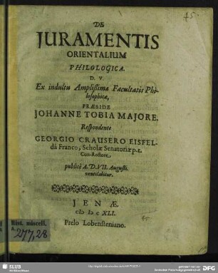 De Juramentis Orientalium Philologica Ex indultu Amplißimae Facultatis Philosophicae