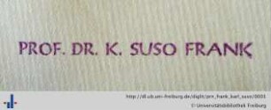 [Provenienz]: Frank, Karl Suso