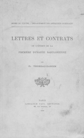 Lettres et contrats de l'époque de la première dynastie babylonienne