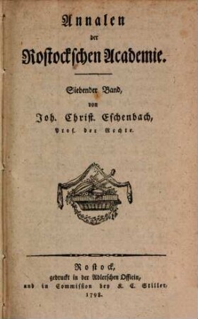 Annalen der Rostockschen Academie. 7. 1798