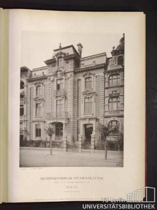 Serie II. No. 21. Wohnhaus Lessing-Straße No. 54. Berlin.