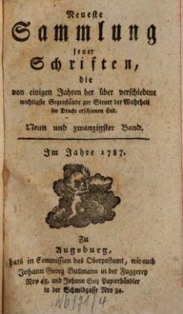 Neueste Sammlung jener Schriften, die von einigen Jahren her über verschiedene wichtige Gegenstände zur Steuer der Wahrheit im Drucke erschienen sind. 29. 1787