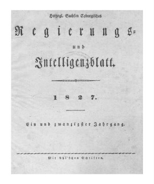 Herzogl.-Sachsen-Coburgisches Regierungs- und Intelligenzblatt. 1827