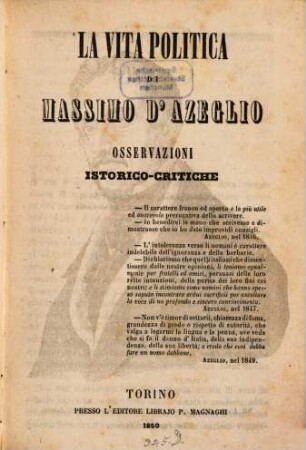 La Vita politica di Massimo d'Azeglio Osservazioni istoriche-critiche