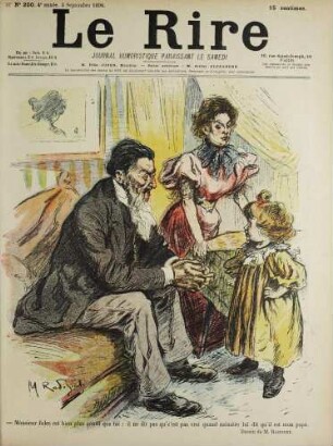 - Monsieur Jules est bien plus gentil que toi: il ne dit pas qu'c'est pas vrai quand mémère lui dit qu'il est mon papa.