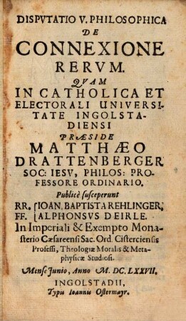 Dispvtatio V. Philosophica De Connexione Rervm