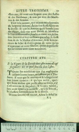 Chapitre XVI. Si la Figure de la Devise doit estre nouvelle & singuliere: Et en quel sens elle doit l'estre.