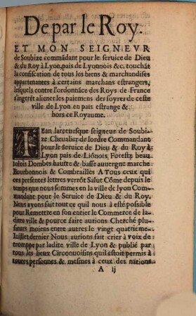 Ordonnances du Roy Et De Mon Seigneur de Soubize commandant pour le seruice de Dieu & dudit Sieur Roy, à Lyon, pais de Lyonnoys, Forestz, ...
