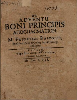 De adventu boni principis apospasmation
