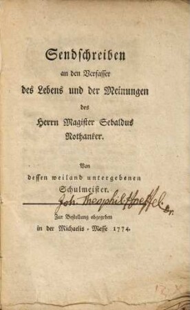 Sendschreiben an den Verfasser des Lebens und der Meinungen des Herrn Magister Sebaldus Nothanker