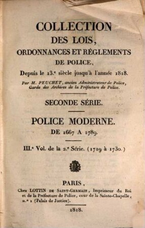 Collection des lois, ordonnances et réglements de police depuis le 13e siècle jusqu'à l'année 1818. 3, 1719 - 1730
