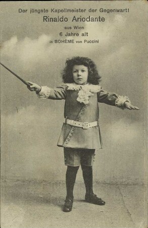 Der jüngste Kapellmeister der Gegenwart! Rinaldo Ariodante aus Wien - 6 Jahre alt in Bohème von Puccini