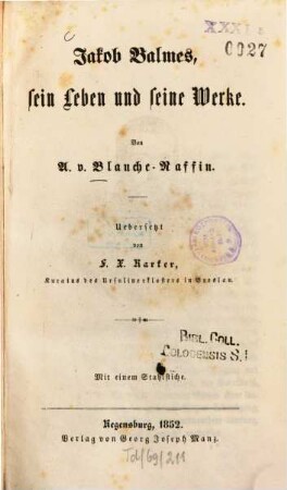 Jakob Balmes, sein Leben und seine Werke